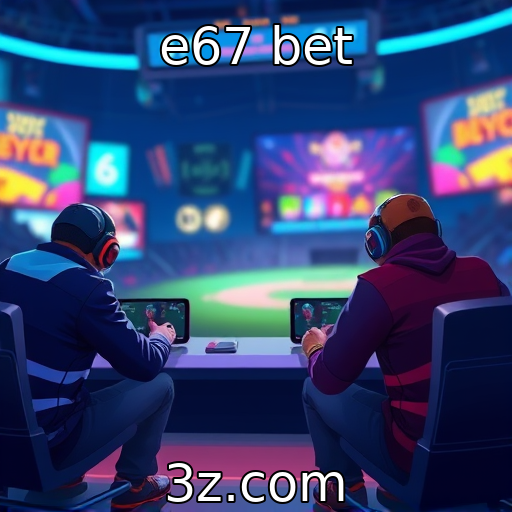 e67 bet : Tendências de jogos móveis para o futuro